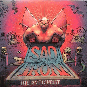 Sad Iron : The Antichrist